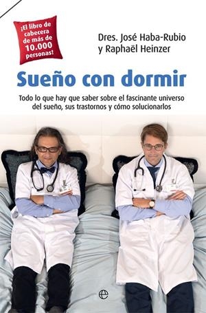 Sueño con dormir | 9788491643081 | Haba-Rubio, José/Heinzer, Raphaël | Librería Castillón - Comprar libros online Aragón, Barbastro