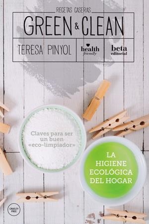 GREEN & CLEAN | 9788470914454 | Pinyol Domenjó, Teresa | Librería Castillón - Comprar libros online Aragón, Barbastro
