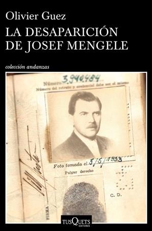 La desaparición de Josef Mengele | 9788490665374 | Guez, Olivier | Librería Castillón - Comprar libros online Aragón, Barbastro