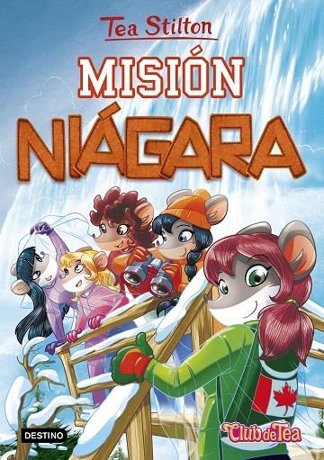 Misión Niágara - Tea Stilton 29 | 9788408187202 | Stilton, Tea | Librería Castillón - Comprar libros online Aragón, Barbastro