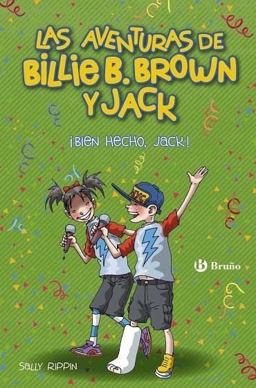 Las aventuras de Billie B. Brown y Jack, 1. ¡Bien hecho, Jack! | 9788469624012 | Rippin, Sally | Librería Castillón - Comprar libros online Aragón, Barbastro