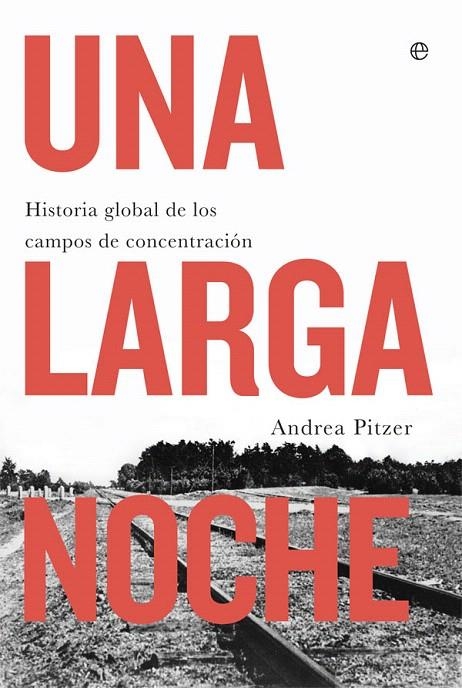 Una larga noche | 9788491643128 | Pitzer, Andrea | Librería Castillón - Comprar libros online Aragón, Barbastro