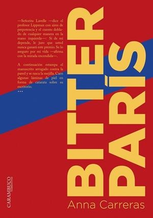 Bitter París | 9788494820625 | Carreras i Aubets, Anna | Librería Castillón - Comprar libros online Aragón, Barbastro