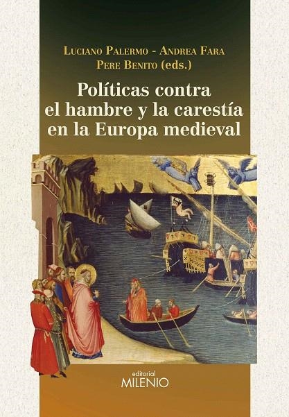 Políticas contra el hambre y la carestía en la Europa medieval | 9788497438131 | Varios autores | Librería Castillón - Comprar libros online Aragón, Barbastro