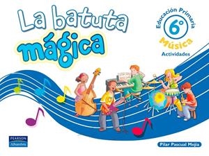6EP MUSICA LA BATUTA MAGICA CUAD.ACTIVIDADES | 9788420539928 | Librería Castillón - Comprar libros online Aragón, Barbastro