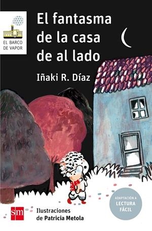 BVB.154 EL FANTASMA DE LA CASA DE AL LAD | 9788491072720 | R. Díaz, Iñaki | Librería Castillón - Comprar libros online Aragón, Barbastro
