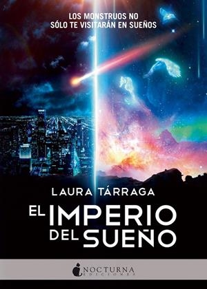 El Imperio del Sueño | 9788416858422 | Tárraga, Laura | Librería Castillón - Comprar libros online Aragón, Barbastro