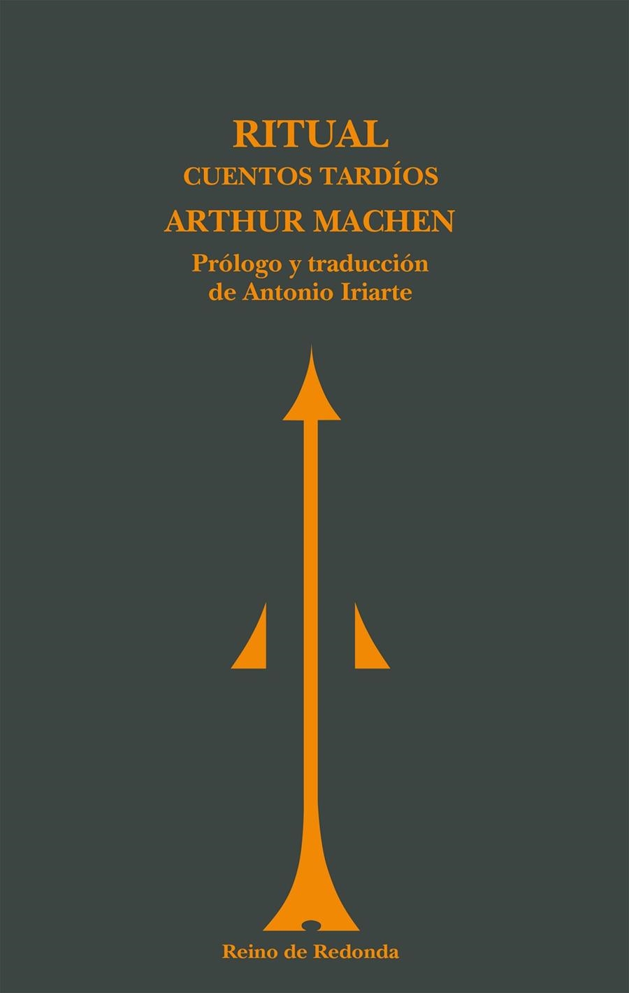 Ritual | 9788494725616 | MACHEN, ARTHUR | Librería Castillón - Comprar libros online Aragón, Barbastro