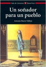 UN SOÑADOR PARA UN PUEBLO | 9788431677206 | BUERO VALLEJO, ANTONIO | Librería Castillón - Comprar libros online Aragón, Barbastro