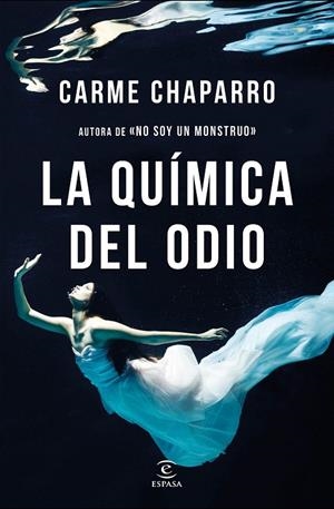 La química del odio | 9788467052633 | Chaparro, Carme | Librería Castillón - Comprar libros online Aragón, Barbastro