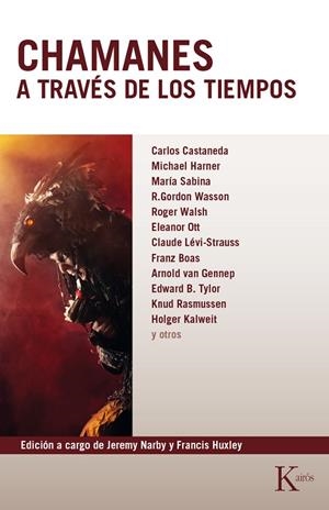 CHAMANES A TRAVES DE LOS TIEMPOS | 9788472455931 | NARBY, JEREMY; HUXLEY, FRANCIS (ED.) | Librería Castillón - Comprar libros online Aragón, Barbastro