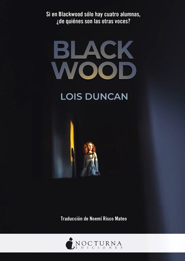 Blackwood | 9788416858514 | Duncan, Lois | Librería Castillón - Comprar libros online Aragón, Barbastro