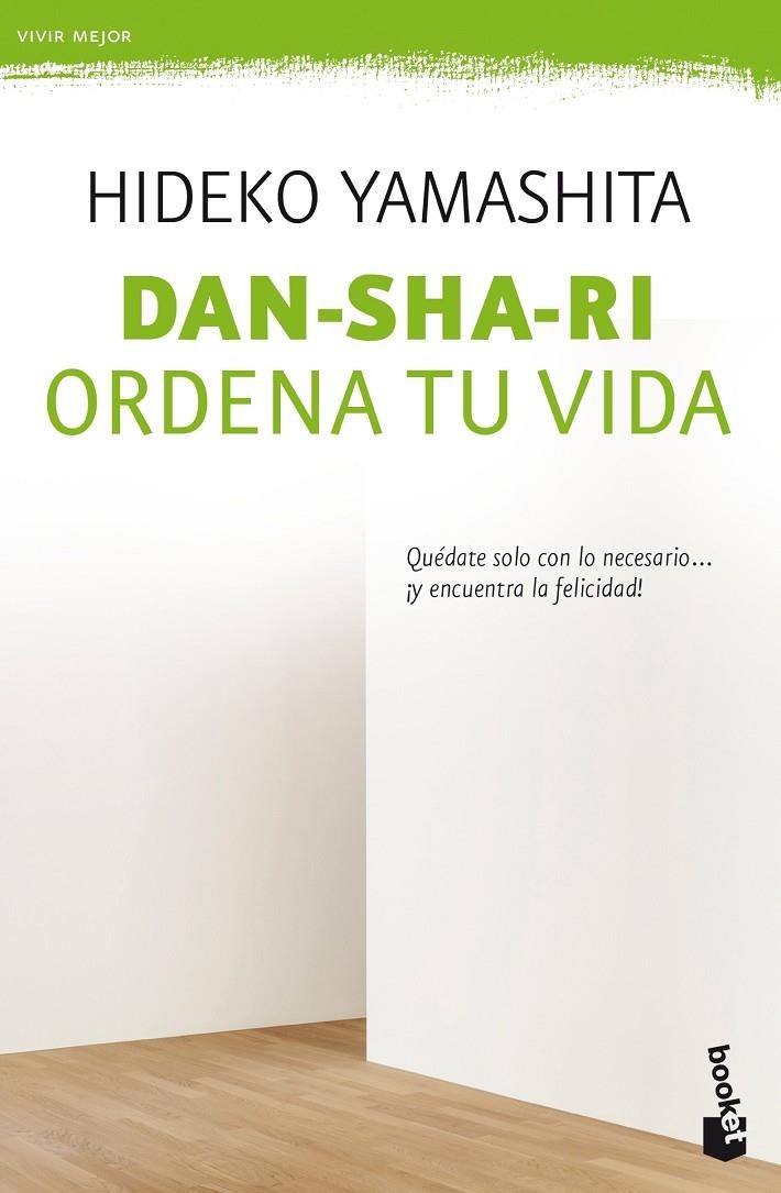 Dan-sha-ri: ordena tu vida | 9788408188209 | Yamashita, Hideko | Librería Castillón - Comprar libros online Aragón, Barbastro