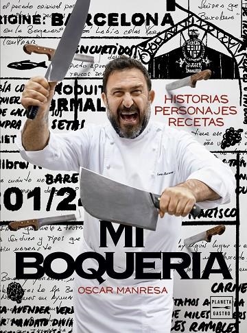 Mi Boquería | 9788408191735 | Oscar Manresa | Librería Castillón - Comprar libros online Aragón, Barbastro