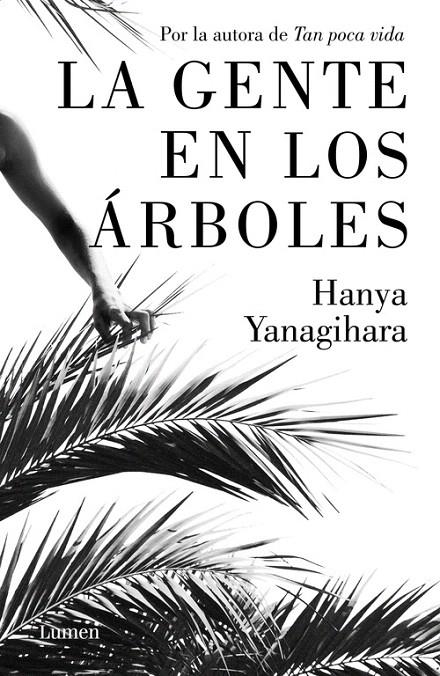 La gente en los árboles | 9788426405388 | Hanya Yanagihara | Librería Castillón - Comprar libros online Aragón, Barbastro