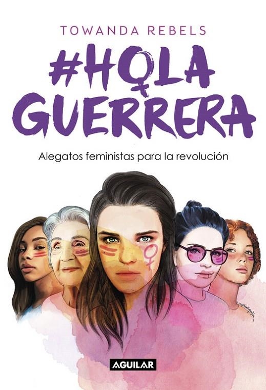 #HolaGuerrera | 9788403519220 | Towanda Rebels | Librería Castillón - Comprar libros online Aragón, Barbastro