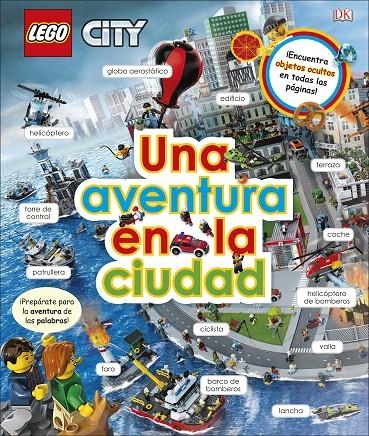 LEGO CITY Una aventura en la ciudad | 9780241347263 | DK | Librería Castillón - Comprar libros online Aragón, Barbastro