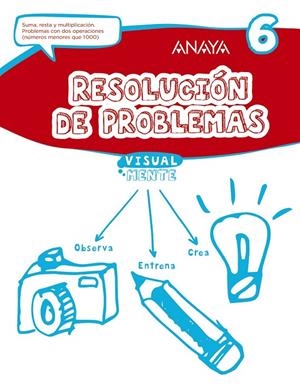 Resolución de problemas 6 Visualmente | 9788469831861 | Anaya Educación | Librería Castillón - Comprar libros online Aragón, Barbastro
