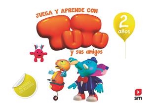 2 AÑOS JUEGA Y APRENDE CON TUTU Y SUS AM | 9788491073291 | Ruiz García, María Jesús | Librería Castillón - Comprar libros online Aragón, Barbastro