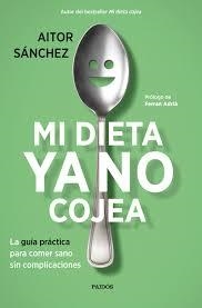 PACK MI DIETA YA NO COJEA + LIBRETA MAGNÉTICA | 8432715102953 | SANCHEZ, AITOR | Librería Castillón - Comprar libros online Aragón, Barbastro