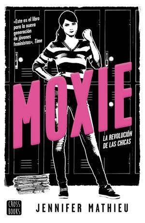 Moxie | 9788408188339 | Mathieu, Jennifer | Librería Castillón - Comprar libros online Aragón, Barbastro