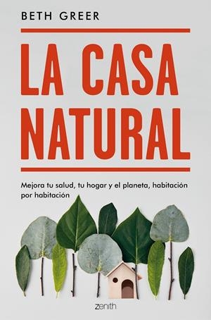 La casa natural | 9788408187738 | Greer, Beth | Librería Castillón - Comprar libros online Aragón, Barbastro