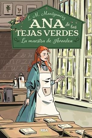 Ana de las tejas verdes 3. La maestra de Avonlea | 9788427213678 | MONTGOMERY, LUCY MAUD | Librería Castillón - Comprar libros online Aragón, Barbastro