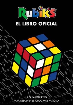 Rubik's. El libro oficial | 9788416712953 | Varios autores, | Librería Castillón - Comprar libros online Aragón, Barbastro