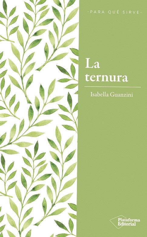 La ternura | 9788417376222 | Guanzini, Isabella | Librería Castillón - Comprar libros online Aragón, Barbastro