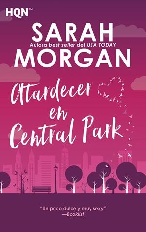 Atardecer en Central Park | 9788491708865 | Morgan, Sarah | Librería Castillón - Comprar libros online Aragón, Barbastro