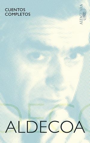 Cuentos completos | 9788420432434 | Aldecoa, Ignacio | Librería Castillón - Comprar libros online Aragón, Barbastro