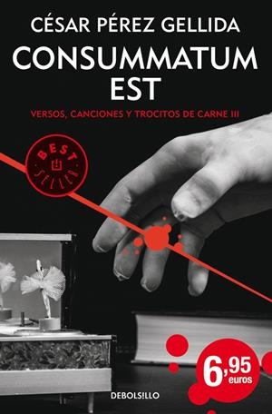 Consummatum est (Versos, canciones y trocitos de carne 3) | 9788466346887 | Pérez Gellida, César | Librería Castillón - Comprar libros online Aragón, Barbastro