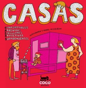 Casas | 9788494003288 | Mizieliska, Aleksandr ; Mizieliski, Daniel | Librería Castillón - Comprar libros online Aragón, Barbastro