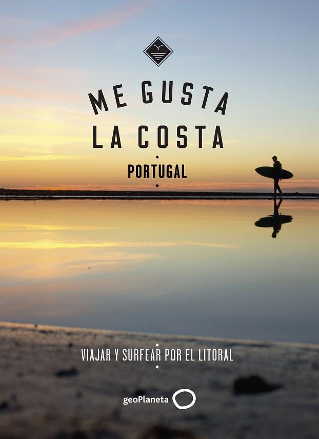 Me gusta la costa en Portugal | 9788408185666 | Gossink, Alexandra; Middelkoop, Geert-Jan | Librería Castillón - Comprar libros online Aragón, Barbastro