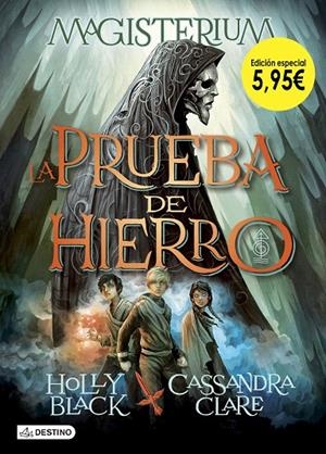 La prueba de hierro. Edición especial 5,95 EUROS | 9788408191834 | Clare, Cassandra; Black, Holly | Librería Castillón - Comprar libros online Aragón, Barbastro
