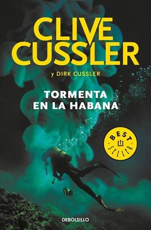 Tormenta en La Habana (Dirk Pitt 23) | 9788466343978 | Dirk Cussler Clive Cussler | Librería Castillón - Comprar libros online Aragón, Barbastro
