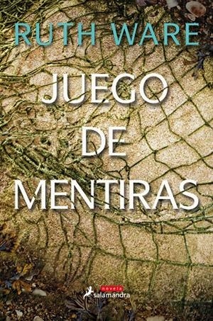 Juego de mentiras | 9788498388794 | Ruth Ware | Librería Castillón - Comprar libros online Aragón, Barbastro