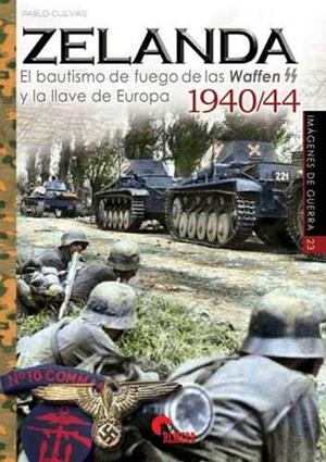 Zelanda 1940-1944 | 9788494783647 | Mateo Martínez, Pablo | Librería Castillón - Comprar libros online Aragón, Barbastro