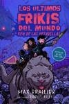 Los últimos frikis del mundo y el rey de las pesadillas | 9788417390129 | Brallier, Max | Librería Castillón - Comprar libros online Aragón, Barbastro