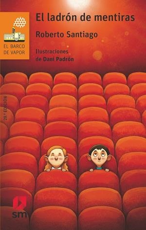 BVN. 99 EL LADRON DE MENTIRAS | 9788491077923 | Santiago, Roberto | Librería Castillón - Comprar libros online Aragón, Barbastro