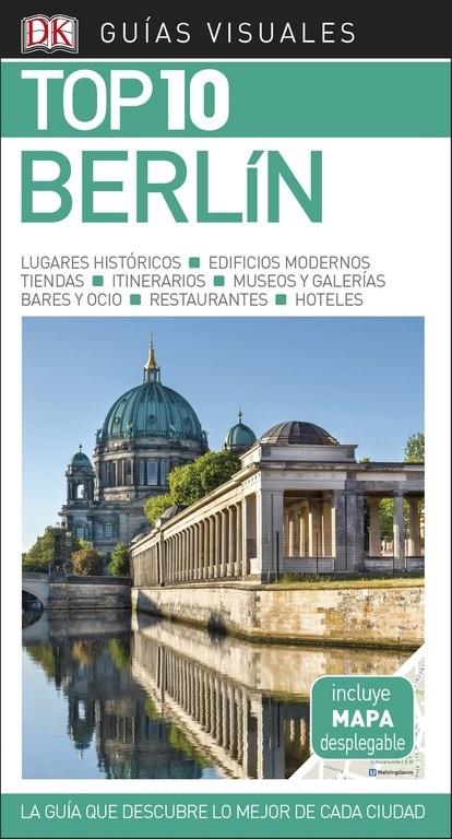 Guía Visual Top 10 Berlín | 9780241339992 | Varios autores, | Librería Castillón - Comprar libros online Aragón, Barbastro