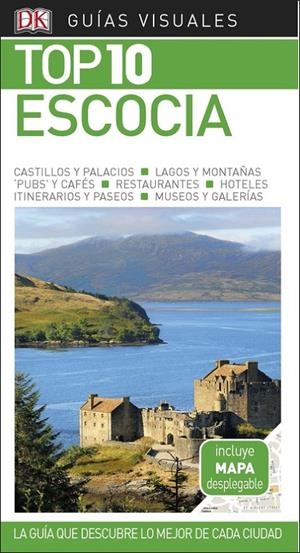 Guía Visual Top 10 Escocia | 9780241337981 | Varios autores, | Librería Castillón - Comprar libros online Aragón, Barbastro
