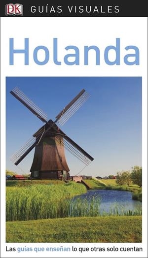 Guía Visual Holanda | 9780241338247 | Varios autores, | Librería Castillón - Comprar libros online Aragón, Barbastro