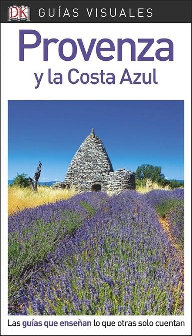 Guía Visual Provenza y Costa Azul | 9780241336557 | Varios autores, | Librería Castillón - Comprar libros online Aragón, Barbastro
