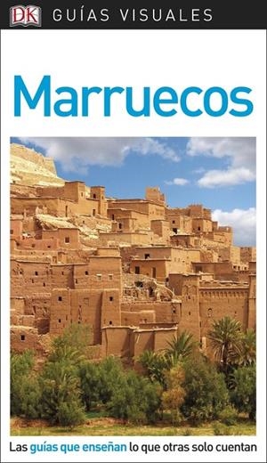 Guía Visual Marruecos | 9780241340127 | Varios autores, | Librería Castillón - Comprar libros online Aragón, Barbastro