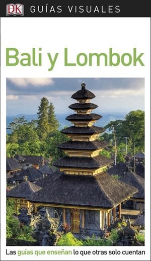Guía Visual Bali y Lombok | 9780241338254 | Varios autores, | Librería Castillón - Comprar libros online Aragón, Barbastro