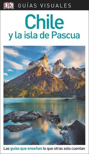 Guía Visual Chile y la isla de Pascua | 9780241338186 | Varios autores, | Librería Castillón - Comprar libros online Aragón, Barbastro
