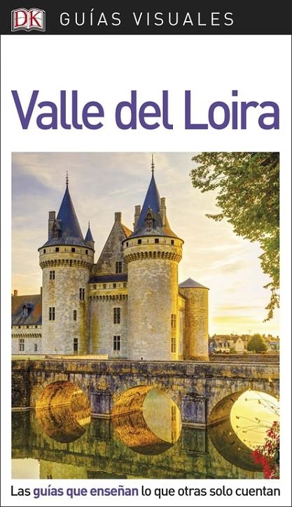 Guía Visual Valle del Loira | 9780241341551 | DK | Librería Castillón - Comprar libros online Aragón, Barbastro