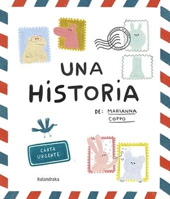 Una historia | 9788484644033 | Coppo, Marianna | Librería Castillón - Comprar libros online Aragón, Barbastro