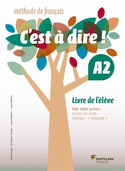 C'EST A DIRE A2 ELEVE + DVD ROM | 9788492729678 | Librería Castillón - Comprar libros online Aragón, Barbastro